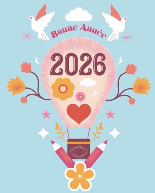 🎈 Bonne année 2026 ! Que vos rêves s’élèvent comme une montgolfière, vos idées fleurissent et vos étoiles brillent tout au long de l’année. 🌸🕊️✨

 
#BonneAnnée2026 #NouvelleAnnée #Créativité #Inspiration #ArtDigital